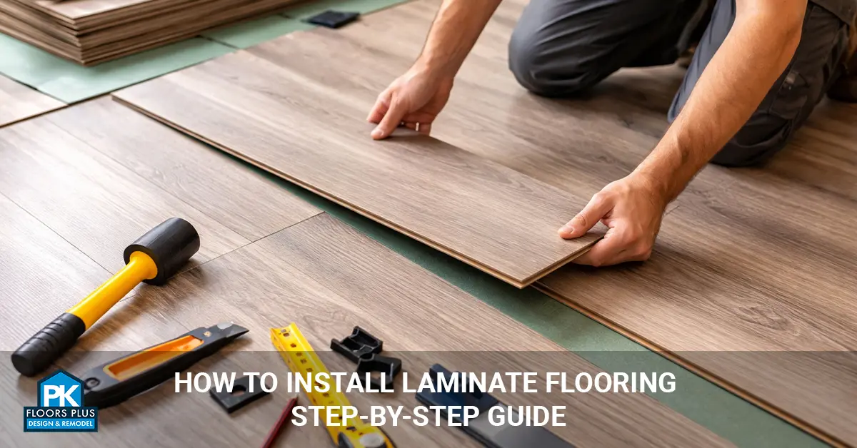 How to Install Laminate Flooring