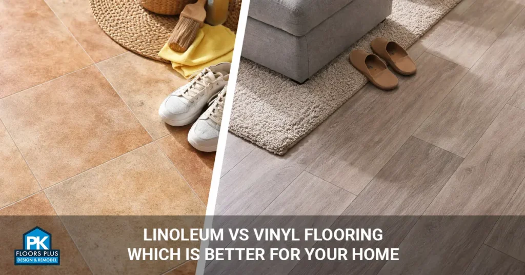 Linoleum vs Vinyl Flooring