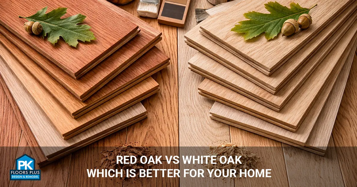 Red Oak vs White Oak Which Is Better for Your Home Red Oak vs White Oak
